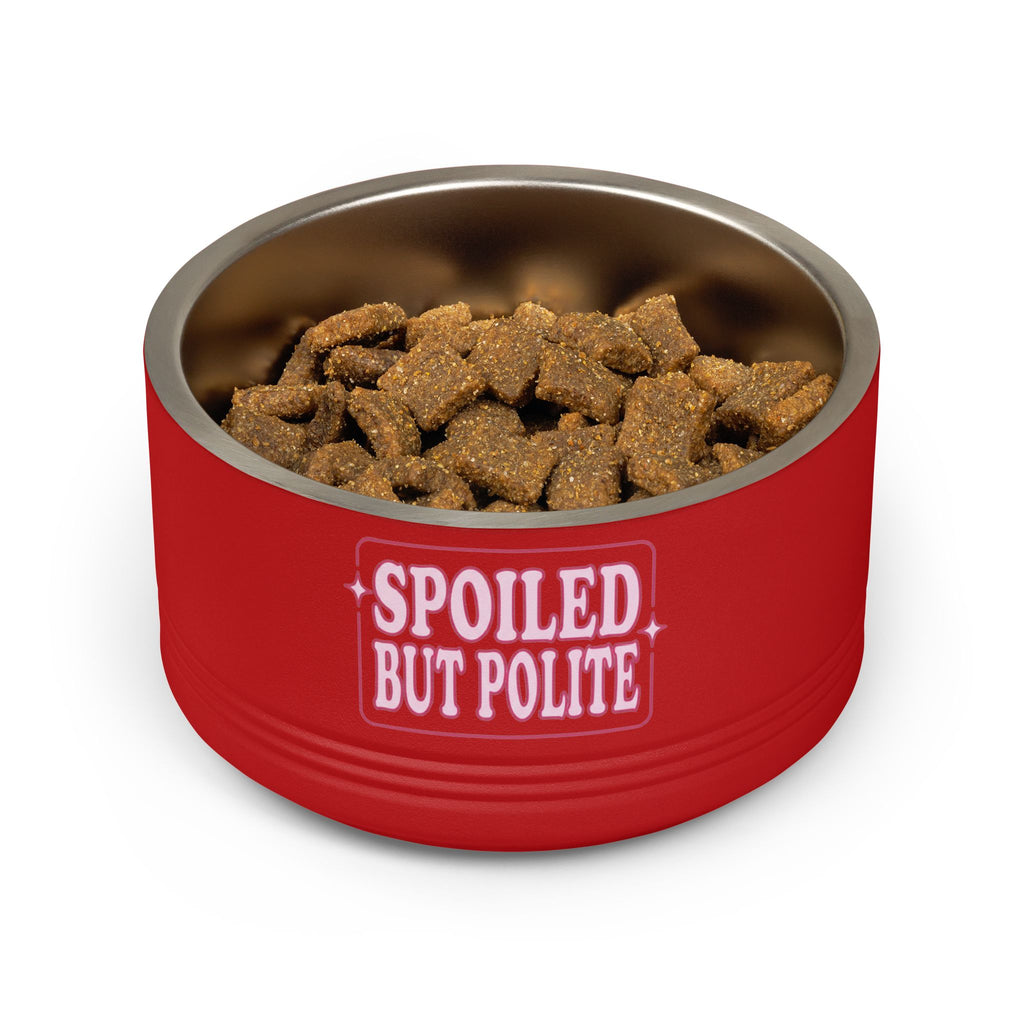 Spoiled But Polite | Pet Bowl