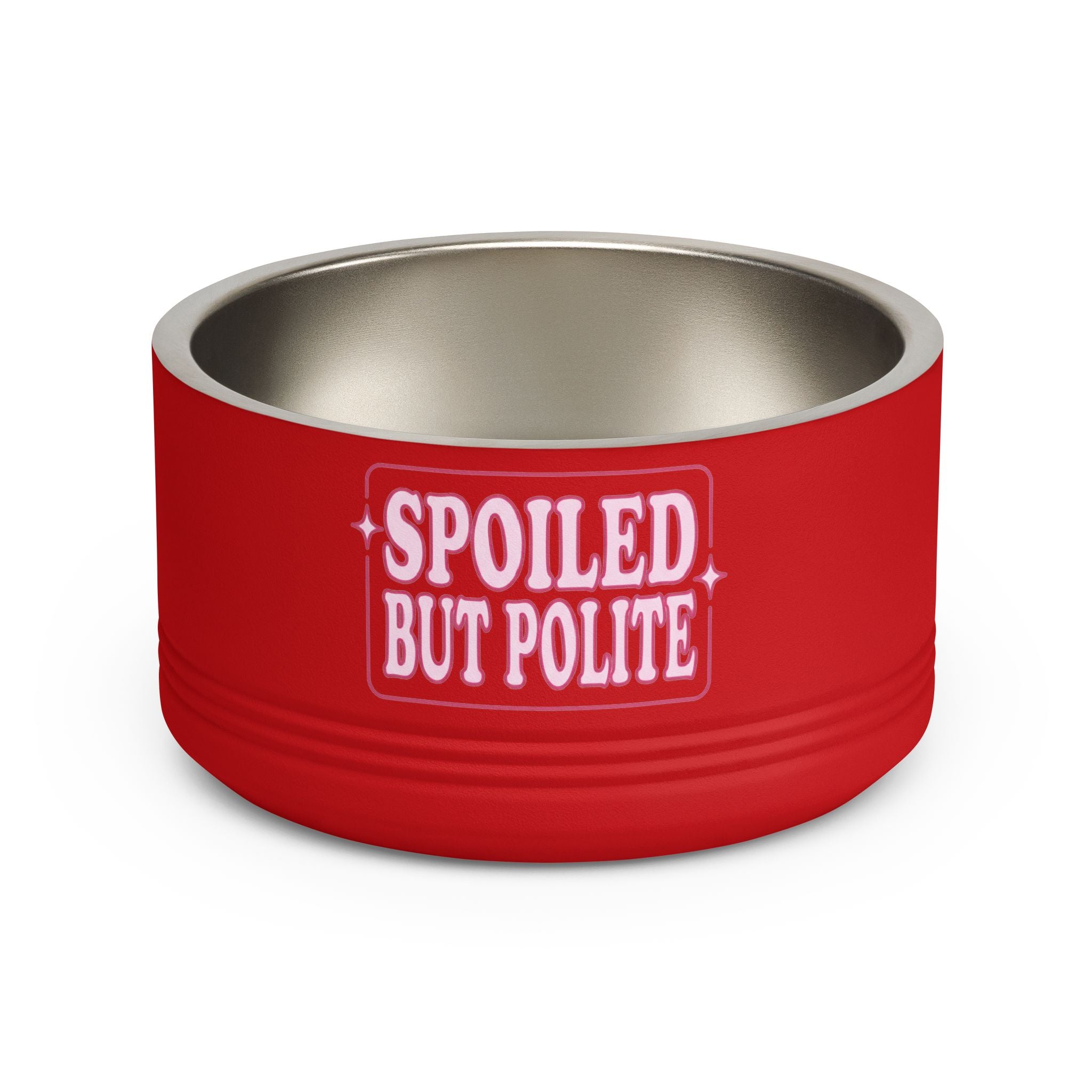 Spoiled But Polite | Pet Bowl