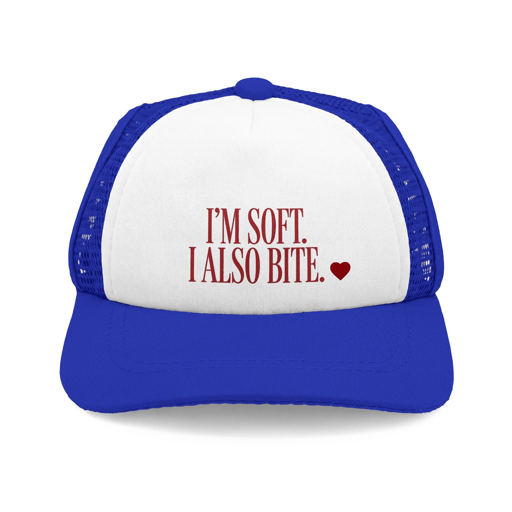 I’m Soft. I Also Bite. | Mesh Trucker Hat