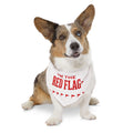 I’m the Red Flag | Pet Bandana