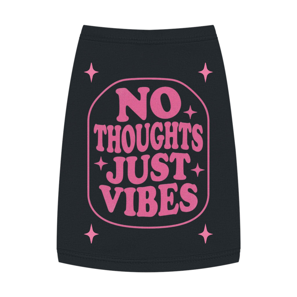 No Thoughts Just Vibes | T-Shirt