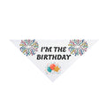 I’m The Birthday | Pet Bandana