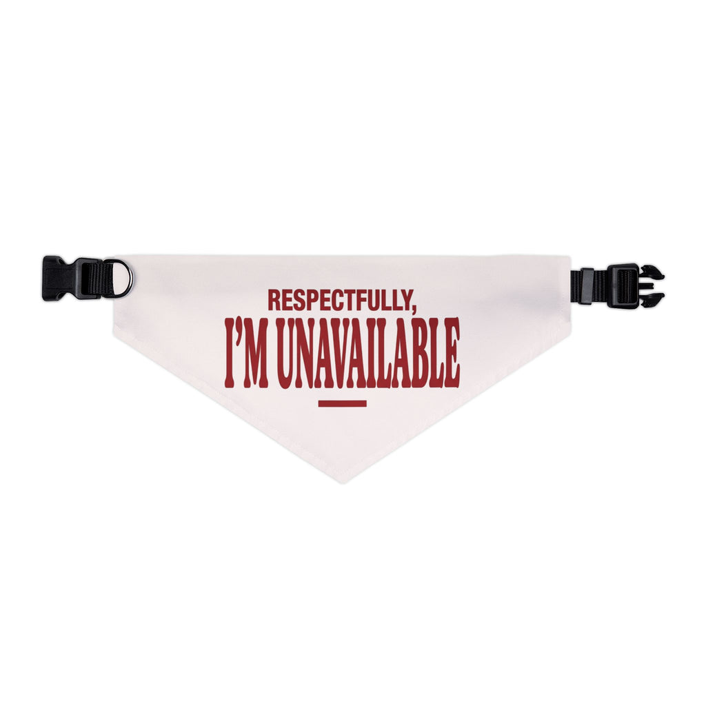 Respectfully I'm Unavailable | Clip Bandana