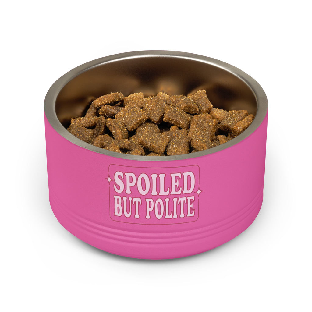 Spoiled But Polite | Pet Bowl