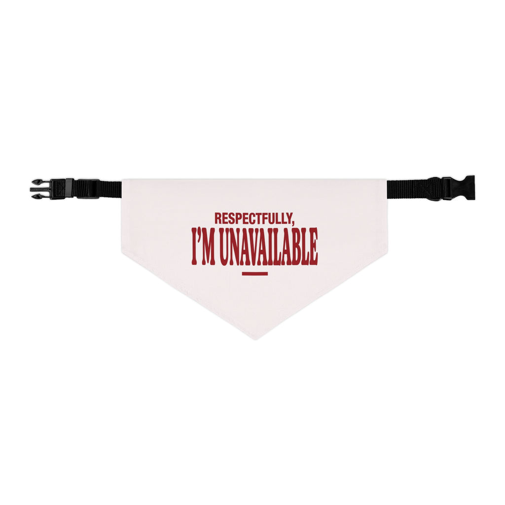 Respectfully I'm Unavailable | Clip Bandana
