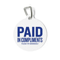 PAID in Compliments | Personalized ID Charm