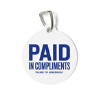 PAID in Compliments | Personalized ID Charm