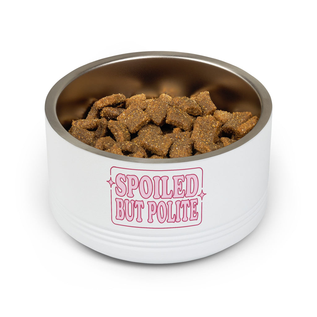 Spoiled But Polite | Pet Bowl